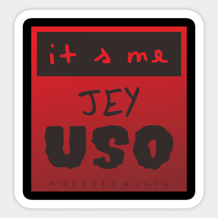 JEY USO Sticker